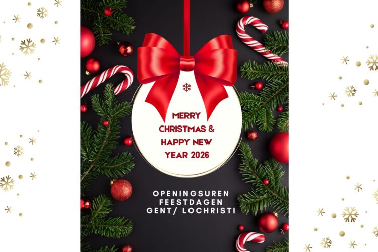 Opening hours Holidays Ghent/Lochristi !